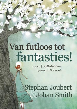 bigCover of the book Van futloos tot fantasties! (eBoek) by 