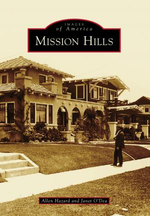 Cover of the book Mission Hills by Earle Dunford, George Bryson