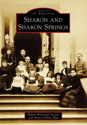 Cover of the book Sharon and Sharon Springs by Margery A. Armstrong