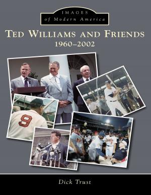 Cover of the book Ted Williams and Friends by Chris Hanning