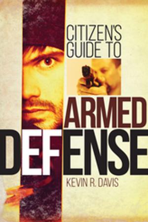 Cover of the book Citizen's Guide to Armed Defense by Dave Maccar