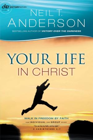 Cover of the book Your Life in Christ (Victory Series Book #6) by Shani E. McIlwain