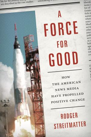 Cover of the book A Force for Good by Tony Williams