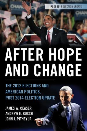 Cover of the book After Hope and Change by Jay Weinstein, Vijayan K. Pillai
