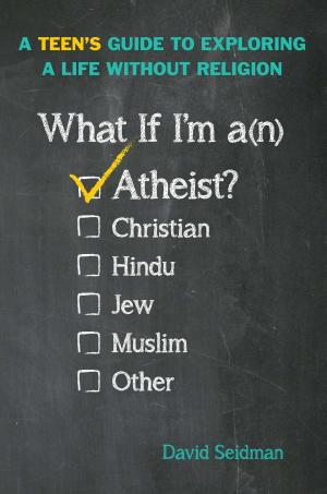 Book cover of What If I'm an Atheist?