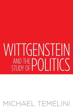 Cover of the book Wittgenstein and the Study of Politics by Harold Innis