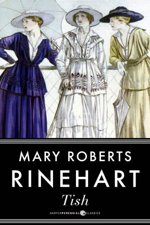 Cover of the book Tish by Mary Roberts Rinehart