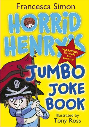 Cover of the book Horrid Henry's Jumbo Joke Book (3-in-1) by Cliff McNish