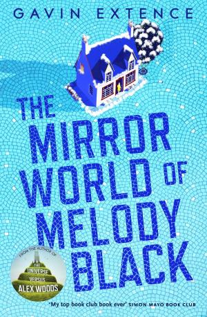Book cover of The Mirror World of Melody Black