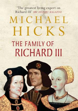 Cover of the book The Family of Richard III by Anthony Beeson