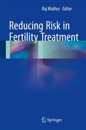 bigCover of the book Reducing Risk in Fertility Treatment by 