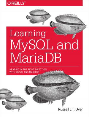 Cover of the book Learning MySQL and MariaDB by Kevin Dooley, Ian Brown