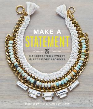 Cover of the book Make a Statement by Sharon Gelman, Marianne Lassando