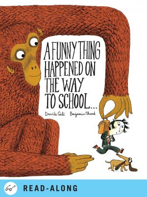 Book cover of A Funny Thing Happened on the Way to School...