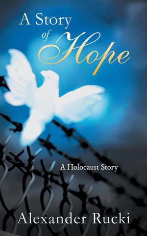 Cover of the book A Story of Hope by Karen Bernabo