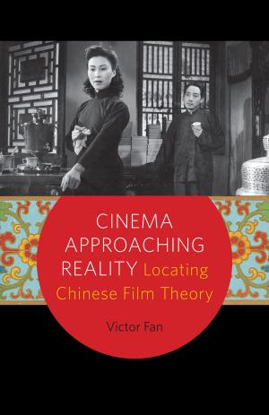 Cover of the book Cinema Approaching Reality by Paula Bialski, Finn Brunton, Mercedes Bunz