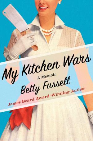 Book cover of My Kitchen Wars