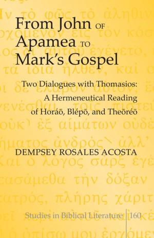 Cover of From John of Apamea to Marks Gospel