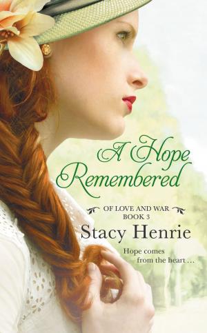 Cover of the book A Hope Remembered by Melissa Radke