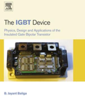 Cover of the book The IGBT Device by Heinz P. Bloch, Fred K. Geitner