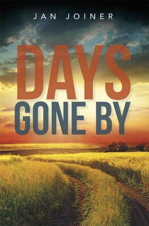 Cover of the book Days Gone By by Katie Moak