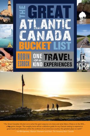 Cover of The Great Atlantic Canada Bucket List