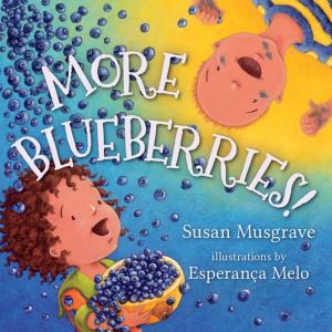 Book cover of More Blueberries!