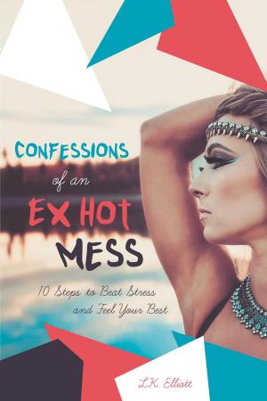 Cover of the book Confessions of an Ex Hot Mess by Jennifer N. Smith