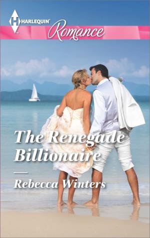 Cover of the book The Renegade Billionaire by Sara Craven