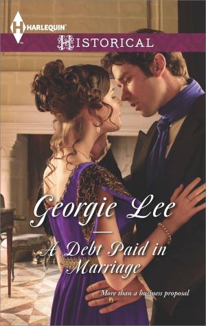 Cover of the book A Debt Paid in Marriage by Melinda Curtis