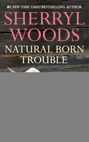 Book cover of Natural Born Trouble