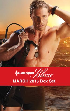 Cover of the book Harlequin Blaze March 2015 Box Set by Louise Fuller