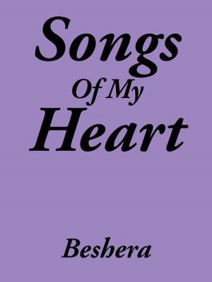Cover of the book Songs of My Heart by Heather Maria Ramirez