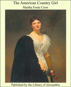 Cover of the book The American Country Girl by Paul Carus