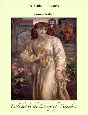 Cover of the book Atlantic Classics by Francis Maitland Balfour