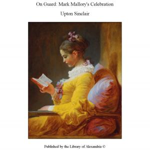 Cover of the book On Guard Mark Mallory's Celebration by Frank Berkeley Smith