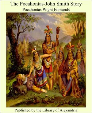 Cover of the book The Pocahontas-John Smith Story by Wm. G. Krueger