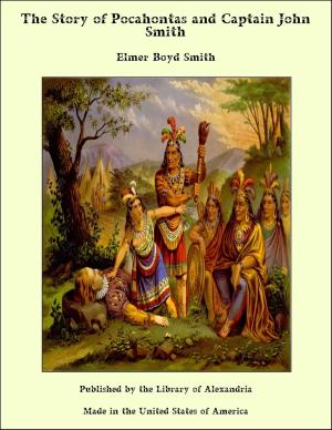 Cover of the book The Story of Pocahontas and Captain John Smith by R. M. Ballantyne