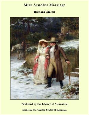 Cover of the book Miss Arnott's Marriage by George MacDonald