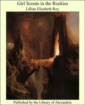 Cover of the book Girl Scouts in the Rockies by Edmond Rostand