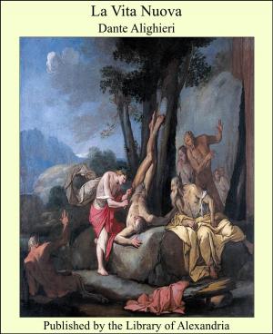 Cover of the book La Vita Nuova by Martin Andrew Sharp Hume