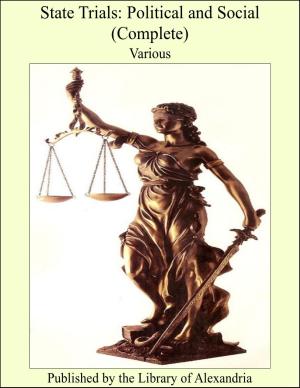 Cover of the book State Trials: Political and Social (Complete) by Liliana M. García Vázquez