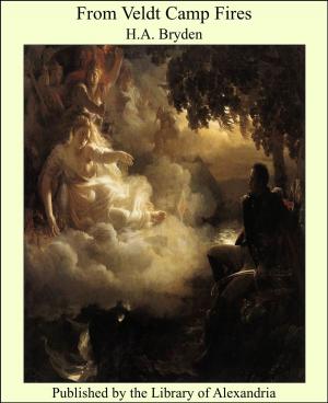 Cover of the book From Veldt Camp Fires by Herbert Joyce