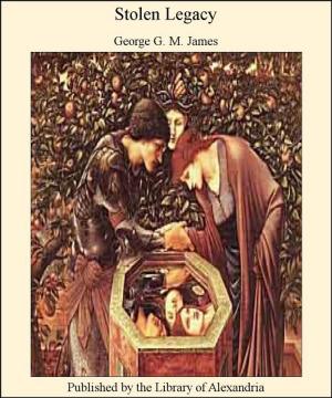 Cover of the book Stolen Legacy by Harold Leland Goodwin