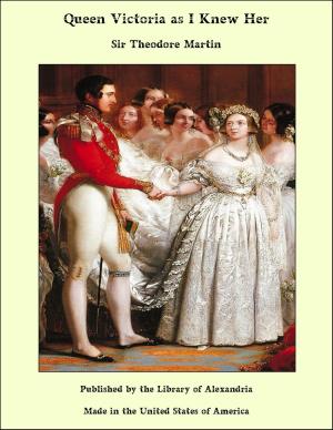 Book cover of Queen Victoria As I Knew Her