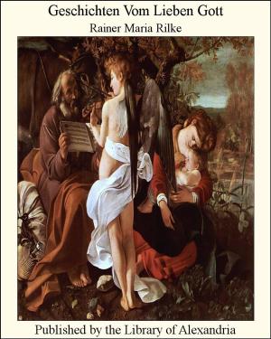 Cover of the book Geschichten Vom Lieben Gott by Francis Marion Crawford