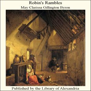 Cover of the book Robin's Rambles by Hilaire Belloc