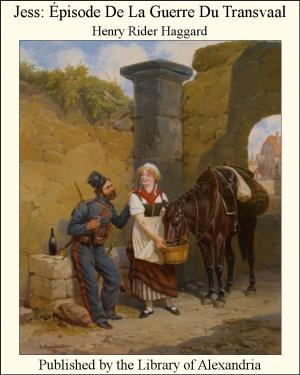 Cover of the book Jess: Épisode De La Guerre Du Transvaal by Lafcadio Hearn