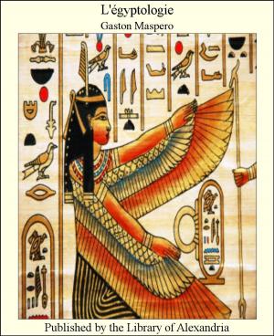 Cover of the book L'Egyptologie by Daniel Garrison Brinton