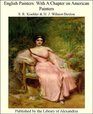 Cover of the book English Painters: With a Chapter on American Painters by Marjorie Bowen